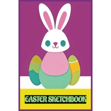 Valor Easter Sketchbook:: Blank Paper For Drawing, Doodling, And Sketching