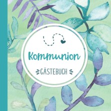 Valor Kommunion: Tolles Geschenk Zur Kommunion | Tolles Album Zur Erinnerung | Gästebuch Zum Eintragen Mi