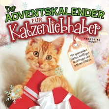 Valor Der Adventskalender Für Katzenliebhaber 2022: Mit Spannenden Fakten, Schönen Zitaten Und Fotos (Ger