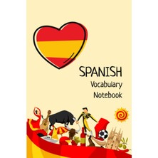 Valor Independently Published Spanish Vocabulary Notebook: Split Page Layout, With Positive Affirmations