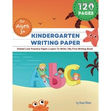 Valor Handwriting Practice Paper For Kids: 120 Blank Pages Of Kindergarten Writing Paper With Wide Dotted