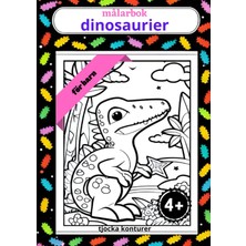 Valor Independently Published Dinosaurier Målarbok: 50 A4-Sidor Att Färglägga - Från 4 År Och Uppåt - Tjo