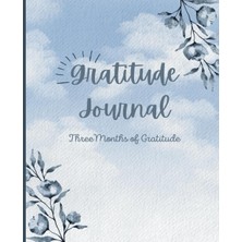 Valor Independently Published Daily Gratitude Journal For Women - A Three Month Daily Acknowledgement Of