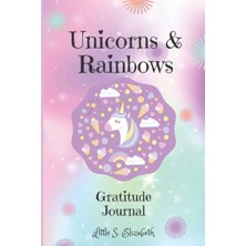 Valor Unicorns And Rainbows: Gratitude Journal