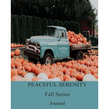 Valor Independently Published Peaceful Serenity Fall Series - Journal 29