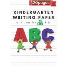 Valor Kindergarten Writing Paper With Lines For Abc Kids: 120 Blank Practice Pages