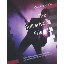 Valor Independently Published The Guitarist's Friend:: Guitar Tablature Manuscript Paper And Journal With