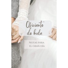 Valor Independently Published Oficiante De Boda Libreta Con Primera Hoja Personalizable: Notas Para El gr