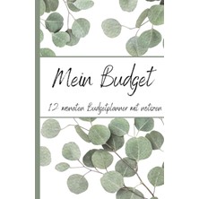 Valor Mein Budgetplanner 2023: Perfect Budgetplanner Für Anfänger (German Edition)