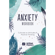 Valor Anxiety Workbook: Anxiety Journal To Fight Anxiety, Stress, Anger, And Negative Thoughts | Anxiety