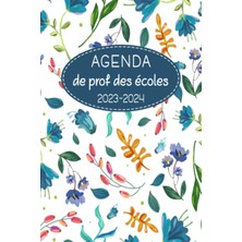 Valor Agenda De Prof Des Écoles 2023-2024: Organisateur Enseignant Semainier | Planifier Et Organiser L'a