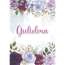 Valor Gulielma: Taccuino A5 | Nome Personalizzato Gulielma | Regalo Di Compleanno Per Moglie Mamma Sorell