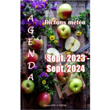 Valor Agenda Dictons Météo Sept 2023 - Sept 2024: Agenda Familial, Scolaire, Almanach, Affiche Deux Jours