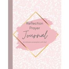 Valor My Reflection Women's Prayer Journal: An Intimate Conversation With God