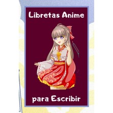 Valor Independently Published Libreta Anime Con Hojas Blancas Para Escribir O Dibujar: Cuaderno Para Los