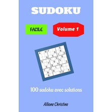Valor Independently Published 100 Grilles De Sudoku Facile Avec Les Solutions