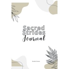 Valor Sacred Strides Journal