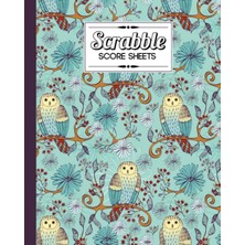 Valor Independently Published Scrabble Score Sheet: Owl Scrabble Score Sheet, Scrabble Game Record Book F