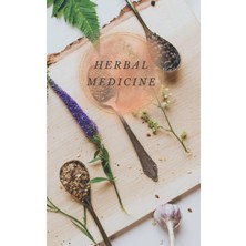 Valor Herbal Medicine Herbalist Journal:: A Personal Herb Tracking Notebook, Blank Materia Medica, Aesthe