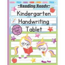 Valor Independently Published Reading Ready! Kindergarten Handwriting Tablet. Beginner's Alphabet And Han