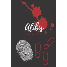Valor Alibis And Motives: Crime Themed Notebook