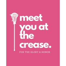 Valor "meet You At The Crease - For The Glory & Honor" | Lacrosse Daily Planner For Teenage Girls Self-Es