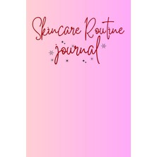 Valor Skincare Routine Journal: Cute Logbook Gift For Tracking Skin Assessment, Skincare Routine And Prod