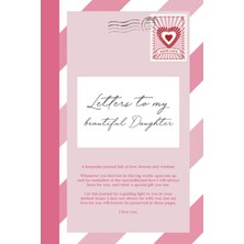 Valor Independently Published Letters To My Beautiful Daughter: A Keepsake Journal To Pass On To Your Dau