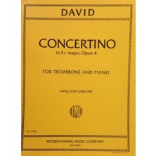 Valor David: Concertino In Eb Major, Op. 4 For Trombone And Piano