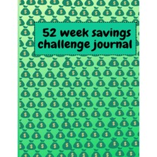 Valor Independently Published 52 Week Savings Challenge Journal: 52 Week Savings Challenge Envelopes (Mon
