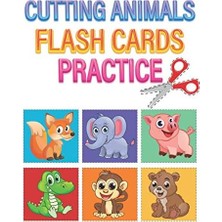 Valor Cutting Animals Flash Cards Practice: Flash Cards Workbook Gift For Kids :activity Book For Toddler