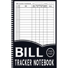 Valor Independently Published Bill Tracker Notebook: Monthly Bill Payment Checklist Planner & Organizer L