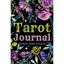 Valor Independently Published Tarot Journal: Three Card Spread