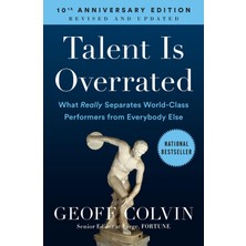 1001 Talent Is Overrated: What Really Separates World-Class Performers From Everybody Else
