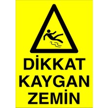1001 LR-IS816 Dikkat Kaygan Zemin Uyarı Levhası