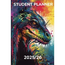 Hsc Bilişim Student Planner: Dinosaur Calendar For Students With Date Notes | To Do Lists | Timetable | Homewor