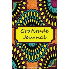 Hsc Bilişim Independently Published Growth Oriented Mindset Gratitude Journal African Ankara #8 (100 Pages)