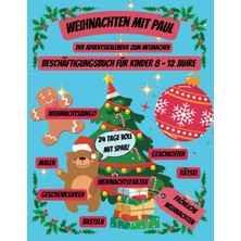 Hsc Bilişim Independently Published Adventskalender Zum Mitmachen: Beschäftigungsbuch Für Kinder: Weihnachten M