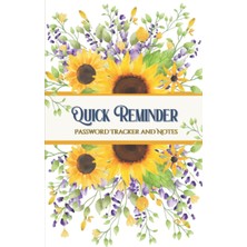 Hsc Bilişim Independently Published Quick Reminder, Password Tracker And Notes: Website / Account Password Keep