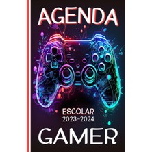 Hsc Bilişim Independently Published Agenda Escolar 2023 2024 Gamer: Agenda Niño Niña De Primaria Y Secundaria |