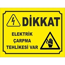 CATEKSSS Dikkat Elektrik Tehlikesi Levha Elektrik Uyarı Levhaları Ikaz Levhaları