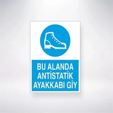 CATEKSSS Bu Alanda Antistatik Ayakkabı Giy 21X35 Arkası Arkası Yapışkanlı Sticker