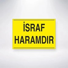 CATEKSSS Israf Haramdır 21X35 Arkası Arkası Yapışkanlı Sticker