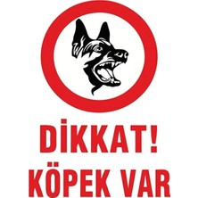 CATEKSSS Dikkat Köpek Var Levhası