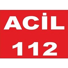CATEKSSS Acil 112 Levhası