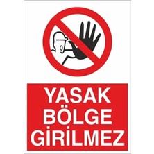 CATEKSSS Yasak Bölge Girilmez 21X35 Arkası Arkası Yapışkanlı Sticker
