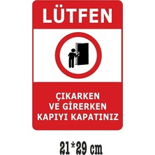 CATEKSSS Lütfen Kapıyı Kapatın Uyarı Sticker 21*29 cm 2 Adet