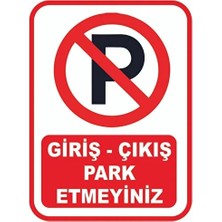 CATEKSSS Uyarı Levhaları, Park Yapılmaz, Ikaz Levhaları Ikaz Levha