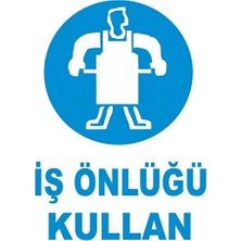 CATEKSSS Iş Önlüğü Kullan Levhası