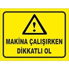 CATEKSSS Uyarı Levhaları, Iş Güvenliği, Ikaz Levhaları